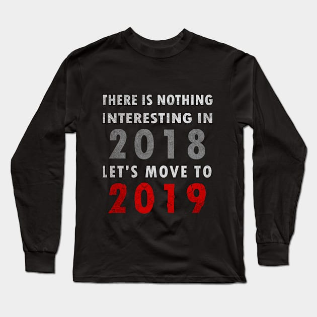 New year 2019 Long Sleeve T-Shirt by diaalkilany